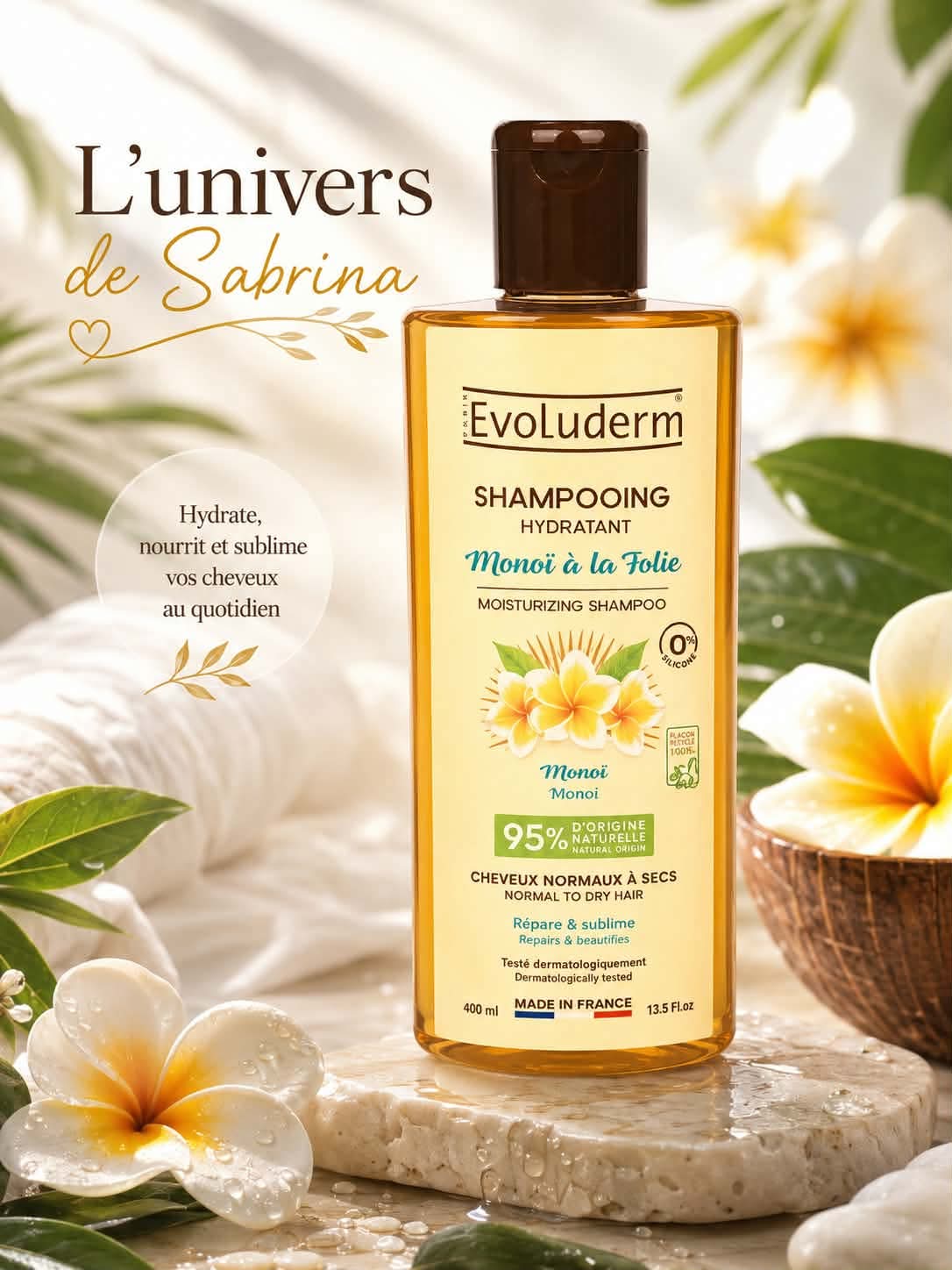 SHAMPOING HYDRATANT MONOI A LA FOLIE