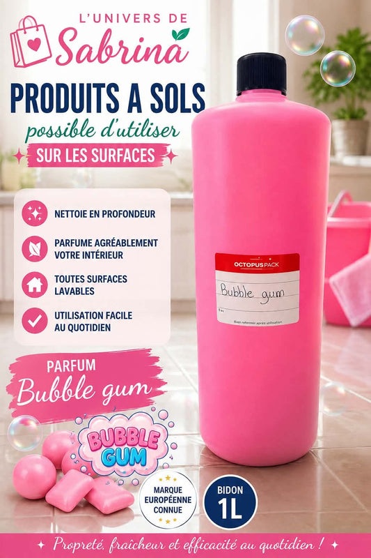 NETTOYANT SOL & MULTI USAGE BUBBLE GUM