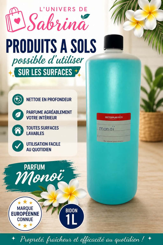 NETTOYANT SOL & MULTI - USAGES MONOÏ